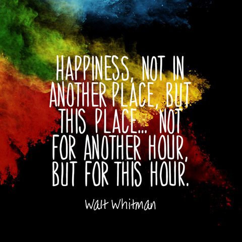 quotes-happiness-place-walt-whitman-480x480